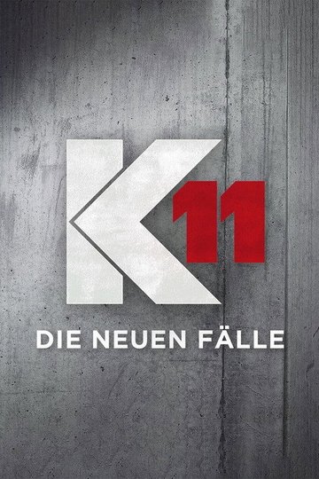 Locandina di K11 – Die neuen Fälle