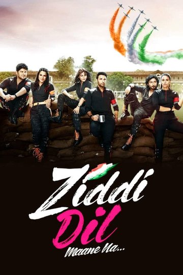 Locandina di Ziddi Dil Maane Na