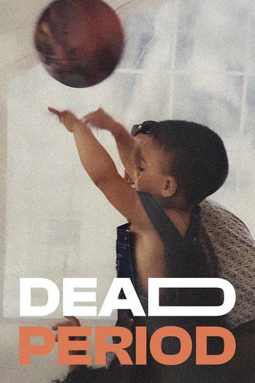 Locandina di Dead Period