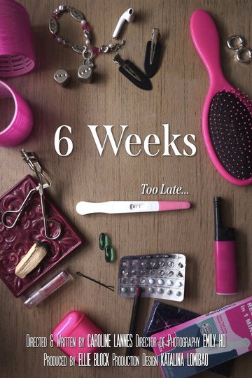 Locandina di 6 Weeks