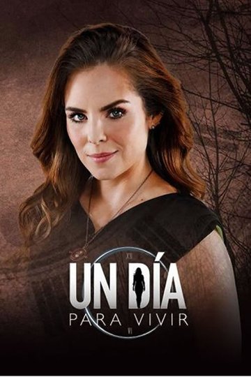 Locandina di Un día para vivir