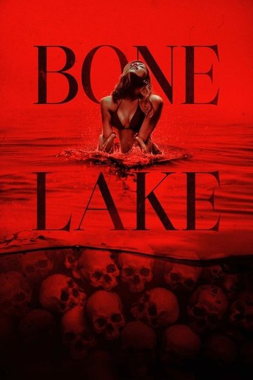 Locandina di Bone Lake