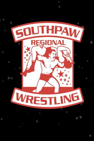 Locandina di Southpaw Regional Wrestling