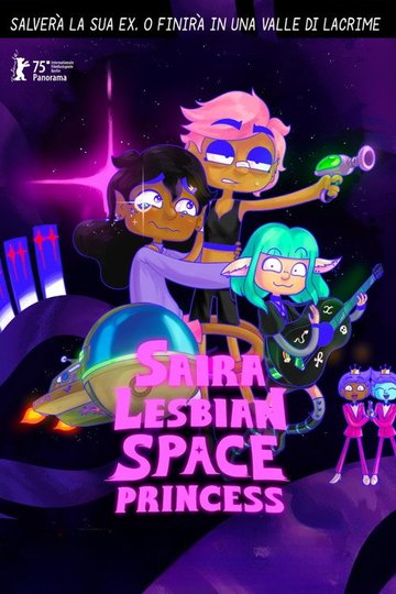 Locandina di Saira - Lesbian Space Princess