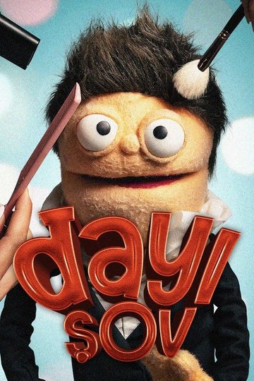 Locandina di Dayı Şov