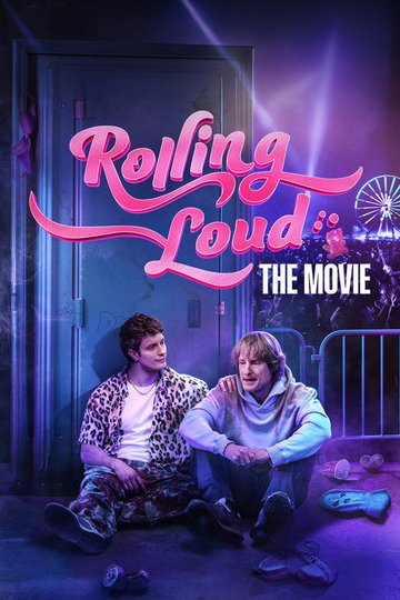 Locandina di Rolling Loud: The Movie