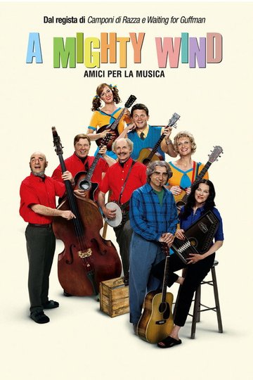 Locandina di A Mighty Wind - Amici per la musica