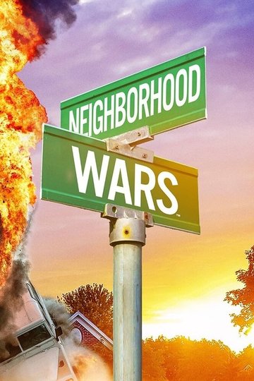 Locandina di Neighborhood Wars