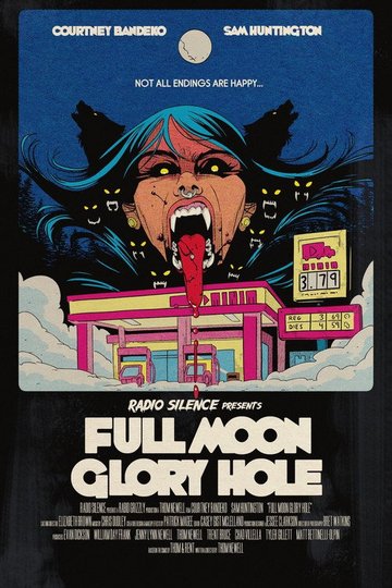 Locandina di Full Moon Glory Hole