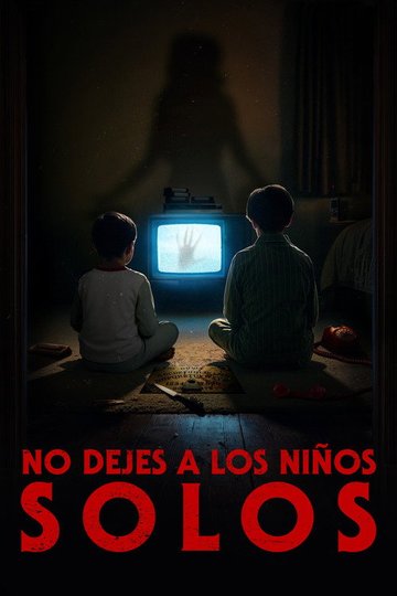 Locandina di No dejes a los niños solos