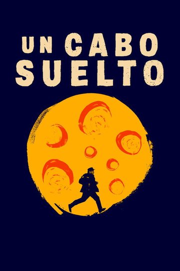 Locandina di Un cabo suelto