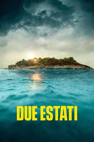 Locandina di Due Estati