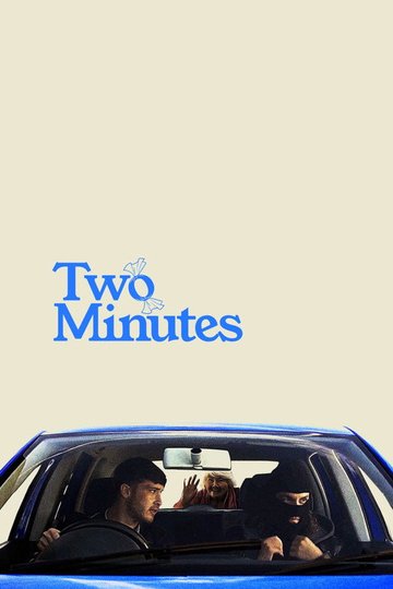 Locandina di Two Minutes