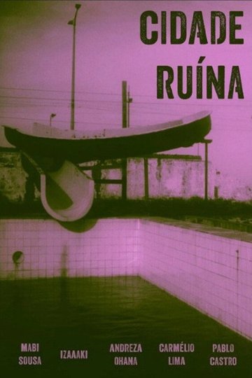Locandina di Cidade Ruína