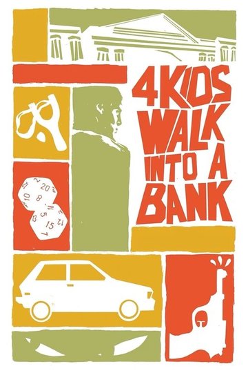 Locandina di 4 Kids Walk Into a Bank
