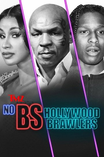 Locandina di TMZ Presents | No BS: Hollywood Brawlers