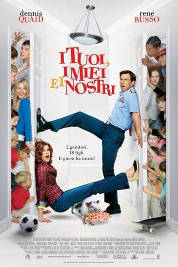Locandina di I tuoi, i miei e i nostri