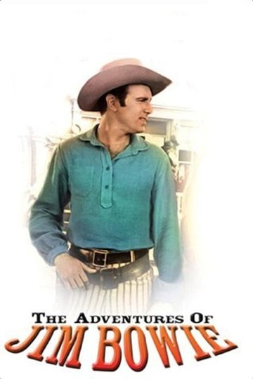 Locandina di The Adventures of Jim Bowie