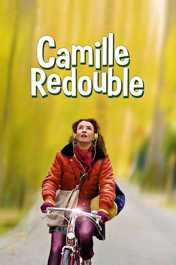 Locandina di Camille redouble
