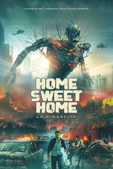 Locandina di Home Sweet Home: La Rinascita