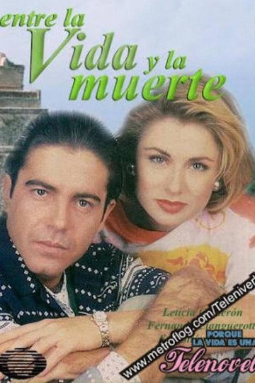 Locandina di Entre la vida y la muerte
