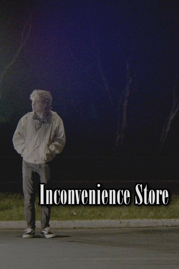 Locandina di Inconvenience Store