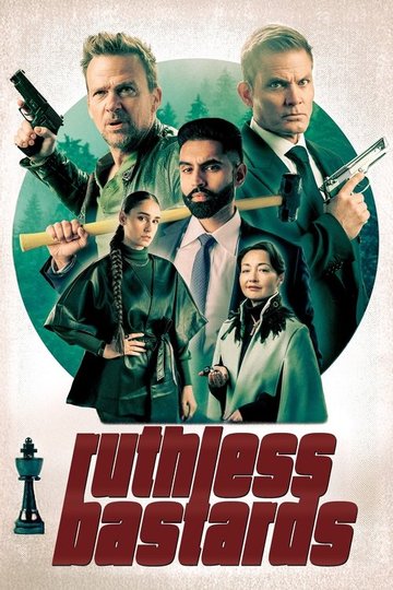 Locandina di Ruthless Bastards