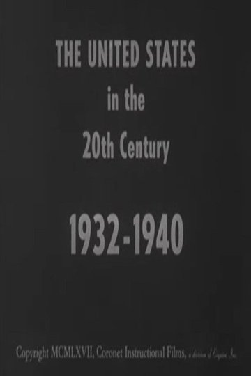 Locandina di The United States in the 20th Century 1932-1940