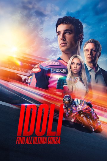 Locandina di Idoli - Fino all’ultima corsa
