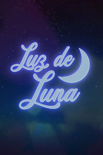 Locandina di Luz de luna
