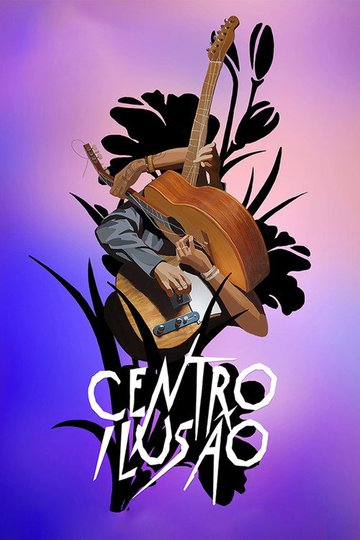 Locandina di Centro Ilusão
