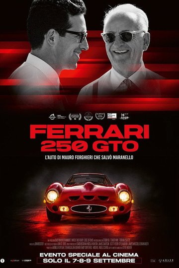 Locandina di Ferrari 250 GTO - L'auto di Mauro Forghieri che salvò Maranello