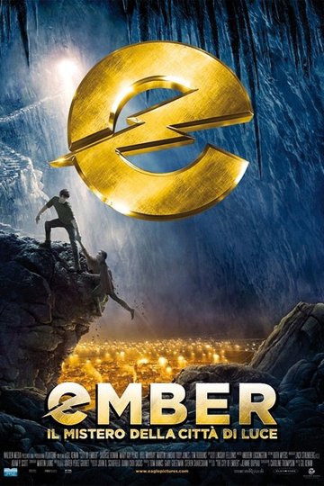 Locandina di Ember - Il mistero della città di luce