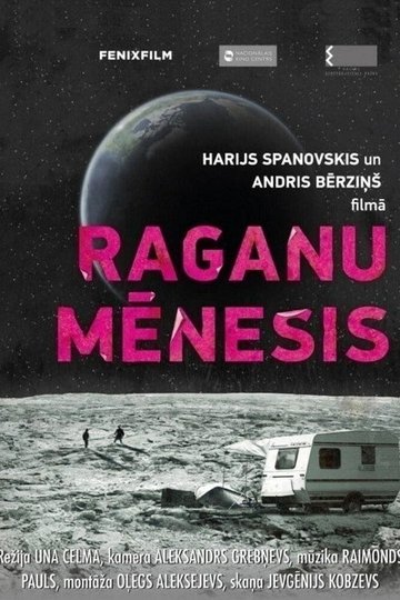 Locandina di Raganu mēnesis