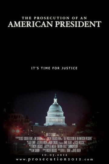Locandina di The Prosecution of an American President