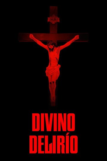 Locandina di Divino Delírio