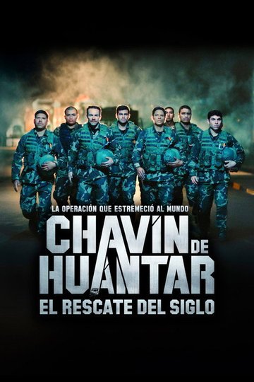 Locandina di Chavín de Huántar, el rescate del siglo