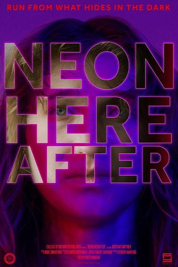 Locandina di Neon Hereafter