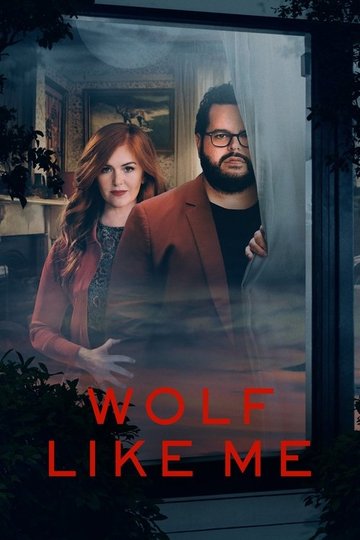 Locandina di Wolf Like Me