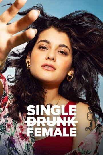 Locandina di Single Drunk Female