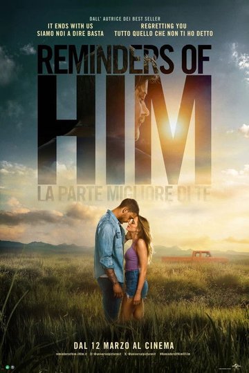 Locandina di Reminders of Him - La parte migliore di te