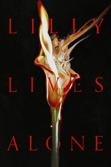 Locandina di Lilly Lives Alone