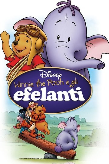 Locandina di Winnie the Pooh e gli Efelanti