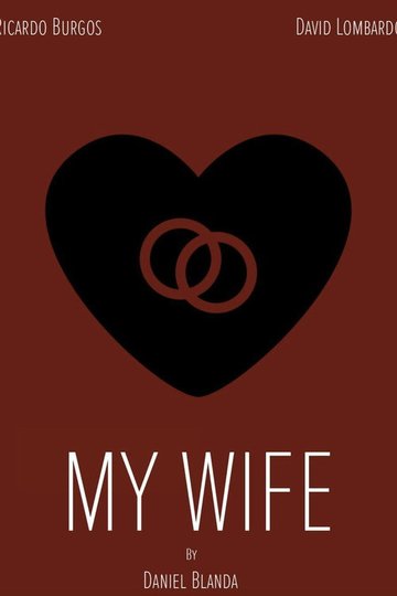 Locandina di My Wife