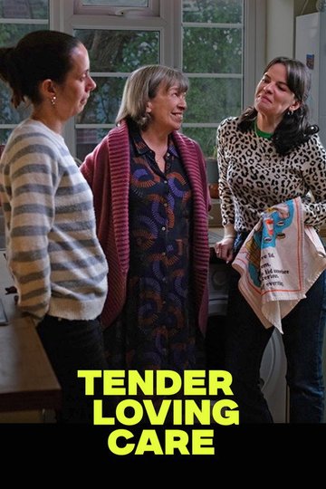 Locandina di Tender Loving Care