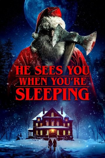Locandina di He Sees You When You're Sleeping
