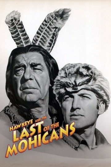 Locandina di Hawkeye and the Last of the Mohicans