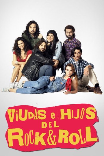 Locandina di Viudas e hijos del Rock & Roll