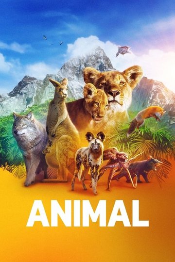 Locandina di Animal: il meraviglioso regno animale