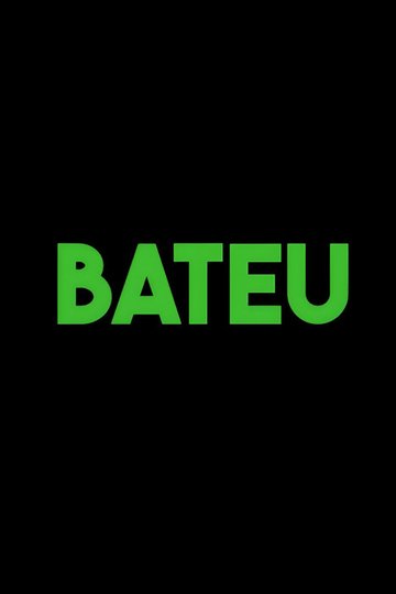 Locandina di Bateu